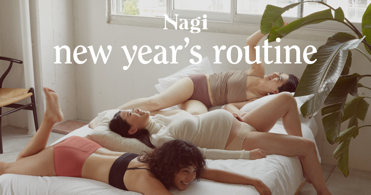 フェムテックブランド Nagi（ナギ）、新年からセルフケアを習慣化していくNagi new year’s routineキャンペーン
